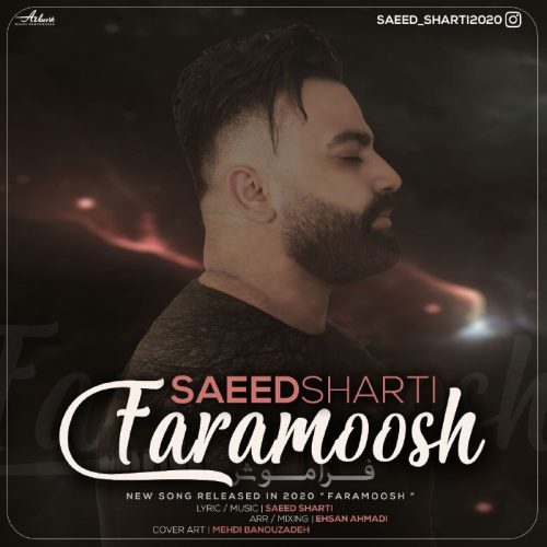 Saeed Sharti – Faramoosh